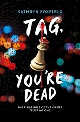 Tag, You're Dead цена и информация | Книги для подростков и молодежи | 220.lv