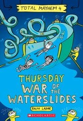 Thursday - Cleopatra's Waterslide (Total Mayhem #4) cena un informācija | Grāmatas pusaudžiem un jauniešiem | 220.lv