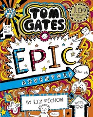 Tom Gates 13: Tom Gates: Epic Adventure (kind of) cena un informācija | Grāmatas pusaudžiem un jauniešiem | 220.lv