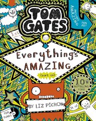 Tom Gates: Everything's Amazing (sort of) cena un informācija | Grāmatas pusaudžiem un jauniešiem | 220.lv