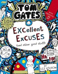 Tom Gates: Excellent Excuses (And Other Good Stuff цена и информация | Книги для подростков и молодежи | 220.lv