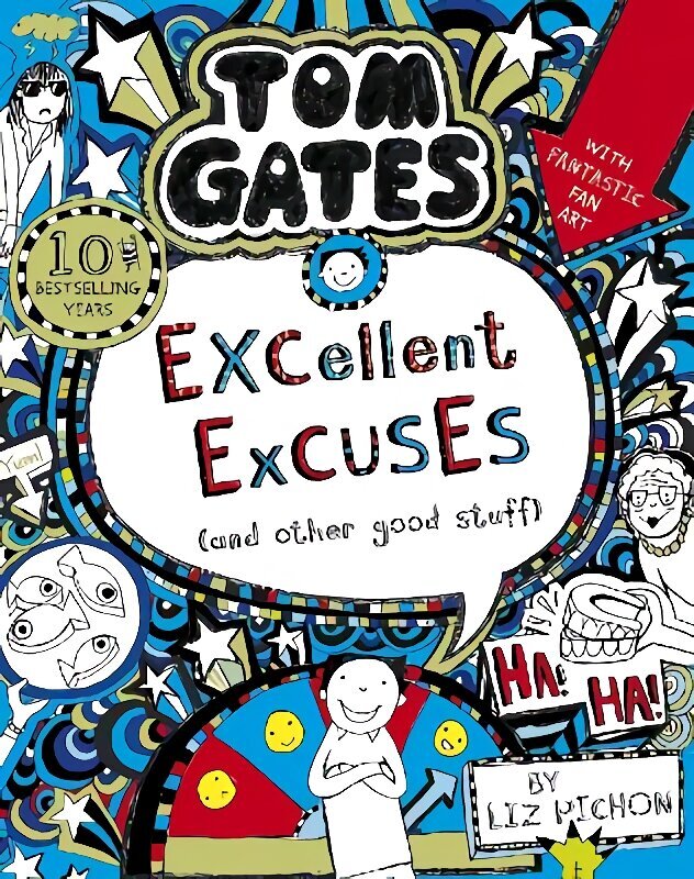 Tom Gates: Excellent Excuses (And Other Good Stuff цена и информация | Grāmatas pusaudžiem un jauniešiem | 220.lv