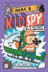 Top Secret Smackdown (Mac B., Kid Spy #3) цена и информация | Книги для подростков и молодежи | 220.lv