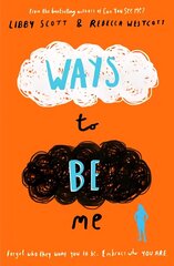 Ways to Be Me цена и информация | Книги для подростков и молодежи | 220.lv