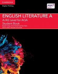 A/AS Level English Literature A for AQA Student Book цена и информация | Пособия по изучению иностранных языков | 220.lv