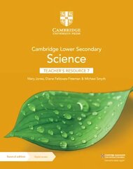 Cambridge Lower Secondary Science Teacher's Resource 7 with Digital Access 2nd Revised edition цена и информация | Книги по социальным наукам | 220.lv