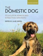 Domestic Dog: Its Evolution, Behavior and Interactions with People 2nd Revised edition цена и информация | Книги по экономике | 220.lv