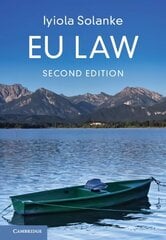 EU Law 2nd Revised edition cena un informācija | Sociālo zinātņu grāmatas | 220.lv