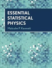 Essential Statistical Physics cena un informācija | Ekonomikas grāmatas | 220.lv