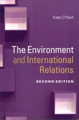 Environment and International Relations 2nd Revised edition cena un informācija | Sociālo zinātņu grāmatas | 220.lv