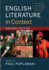 English Literature in Context 2nd Revised edition cena un informācija | Vēstures grāmatas | 220.lv