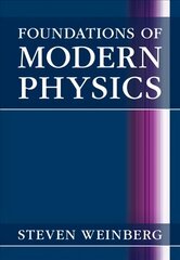 Foundations of Modern Physics cena un informācija | Ekonomikas grāmatas | 220.lv