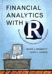 Financial Analytics with R: Building a Laptop Laboratory for Data Science цена и информация | Книги по экономике | 220.lv