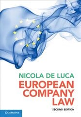 European Company Law 2nd Revised edition цена и информация | Книги по социальным наукам | 220.lv