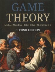 Game Theory 2nd Revised edition цена и информация | Книги по экономике | 220.lv