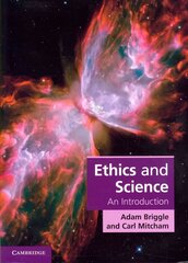 Ethics and Science: An Introduction, Ethics and Science: An Introduction цена и информация | Исторические книги | 220.lv