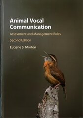 Animal Vocal Communication: Assessment and Management Roles 2nd Revised edition цена и информация | Книги по экономике | 220.lv