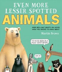Even More Lesser Spotted Animals cena un informācija | Grāmatas pusaudžiem un jauniešiem | 220.lv