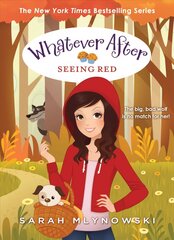 Seeing Red (Whatever After #12) цена и информация | Книги для подростков и молодежи | 220.lv