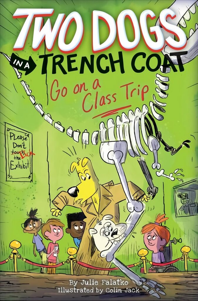 Two Dogs in a Trench Coat Go on a Class Trip cena un informācija | Grāmatas pusaudžiem un jauniešiem | 220.lv