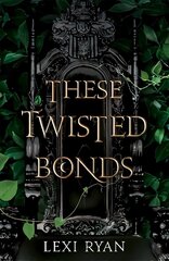 These Twisted Bonds: the #1 New York Times bestseller цена и информация | Книги для подростков и молодежи | 220.lv