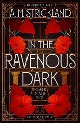 In the Ravenous Dark цена и информация | Книги для подростков  | 220.lv