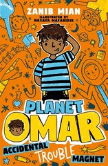 Planet Omar: Accidental Trouble Magnet: Book 1 цена и информация | Книги для подростков и молодежи | 220.lv