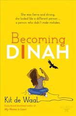 Becoming Dinah цена и информация | Книги для подростков и молодежи | 220.lv