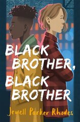 Black Brother, Black Brother цена и информация | Книги для подростков и молодежи | 220.lv