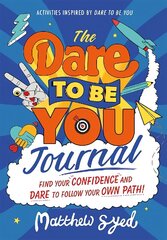 Dare to Be You Journal цена и информация | Книги для подростков и молодежи | 220.lv