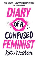 Diary of a Confused Feminist: Book 1 cena un informācija | Grāmatas pusaudžiem un jauniešiem | 220.lv