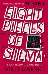 Eight Pieces of Silva: an addictive mystery that refuses to let you go ... цена и информация | Книги для подростков  | 220.lv