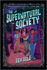 Supernatural Society Original ed. цена и информация | Книги для подростков и молодежи | 220.lv
