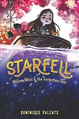 Starfell #2: Willow Moss & the Forgotten Tale цена и информация | Книги для подростков и молодежи | 220.lv