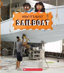 Sailboat (How It's Built) цена и информация | Книги для подростков  | 220.lv