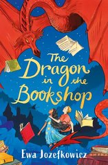 Dragon in the Bookshop cena un informācija | Grāmatas pusaudžiem un jauniešiem | 220.lv