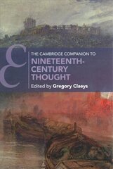 Cambridge Companion to Nineteenth-Century Thought cena un informācija | Vēstures grāmatas | 220.lv