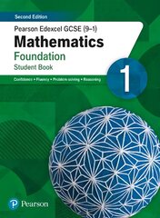 Pearson Edexcel GCSE (9-1) Mathematics Foundation Student Book 1: Second Edition 2nd edition cena un informācija | Grāmatas pusaudžiem un jauniešiem | 220.lv