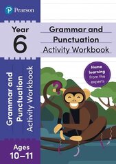 Pearson Learn at Home Grammar & Punctuation Activity Workbook Year 6 cena un informācija | Grāmatas pusaudžiem un jauniešiem | 220.lv