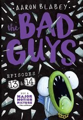 Bad Guys: Episode 13 & 14 цена и информация | Книги для подростков  | 220.lv