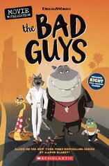 Bad Guys Movie Novelization cena un informācija | Grāmatas pusaudžiem un jauniešiem | 220.lv