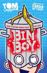 Bin Boy: There's nothing rubbish about this superhero! цена и информация | Книги для подростков и молодежи | 220.lv