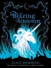 Blazing Unicorn cena un informācija | Grāmatas pusaudžiem un jauniešiem | 220.lv