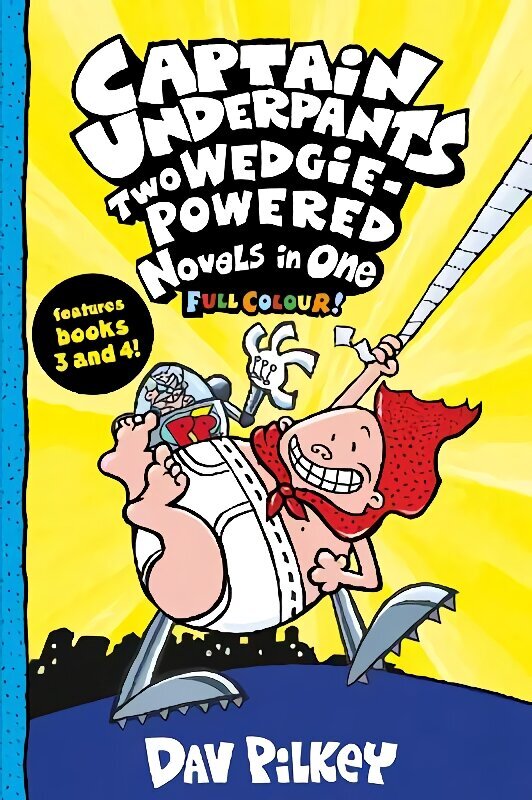Captain Underpants: Two Wedgie-Powered Novels in One (Full Colour!) cena un informācija | Grāmatas pusaudžiem un jauniešiem | 220.lv
