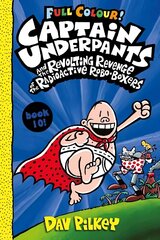 Captain Underpants and the Revolting Revenge of the Radioactive Robo-Boxers Colour cena un informācija | Grāmatas pusaudžiem un jauniešiem | 220.lv