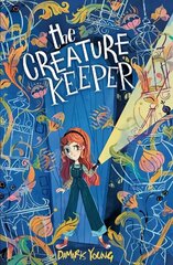 Creature Keeper цена и информация | Книги для подростков и молодежи | 220.lv