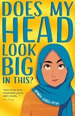 Does My Head Look Big In This (2022 NE) 2nd edition цена и информация | Книги для подростков и молодежи | 220.lv