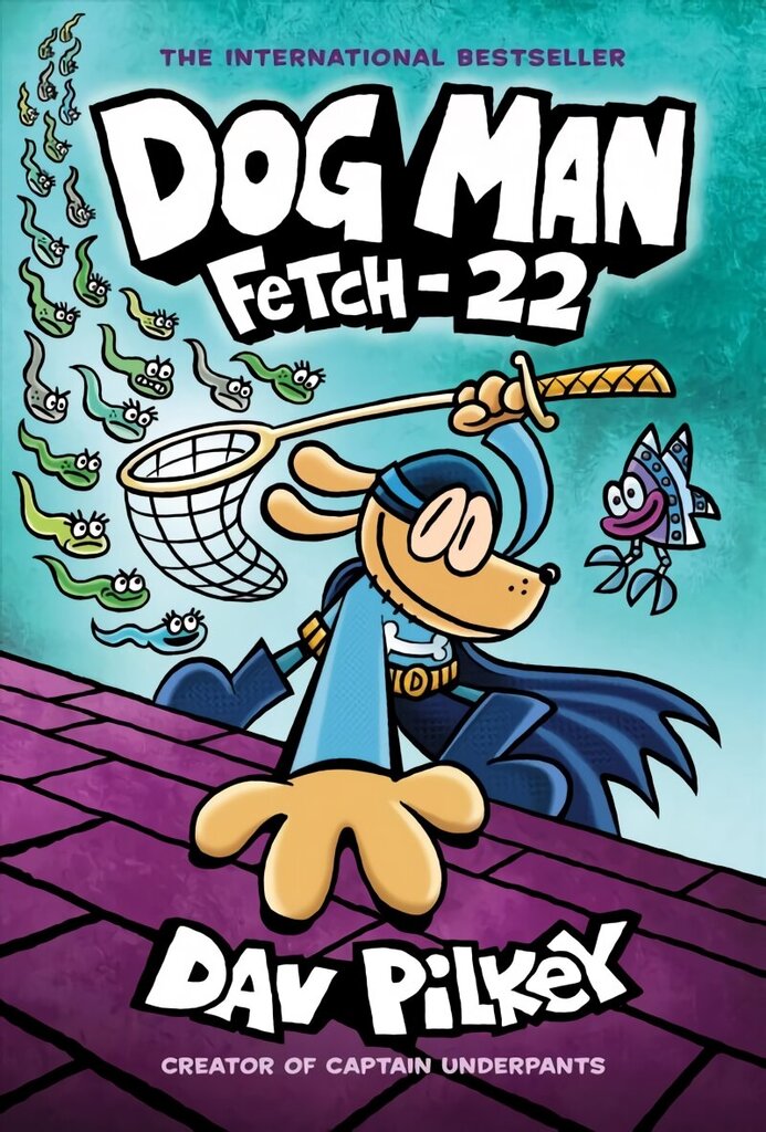 Dog Man: Fetch-22 cena un informācija | Grāmatas pusaudžiem un jauniešiem | 220.lv