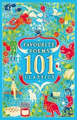 Favourite Poems: 101 Classics цена и информация | Книги для подростков и молодежи | 220.lv
