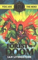 Fighting Fantasy: Forest of Doom cena un informācija | Grāmatas pusaudžiem un jauniešiem | 220.lv
